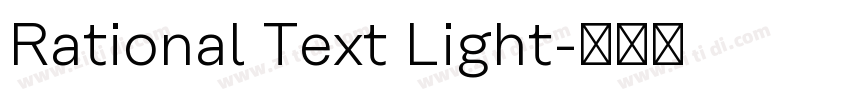 Rational Text Light字体转换 Rational Text Light字体转换